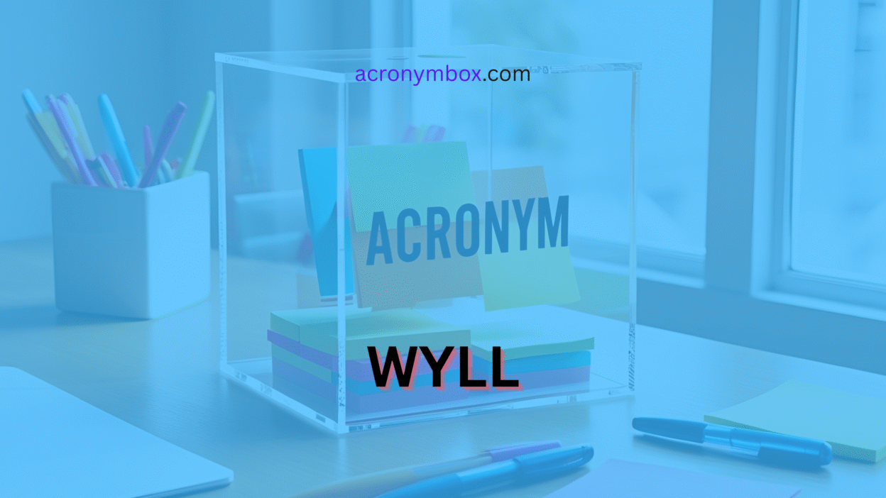 WYLL Acronym